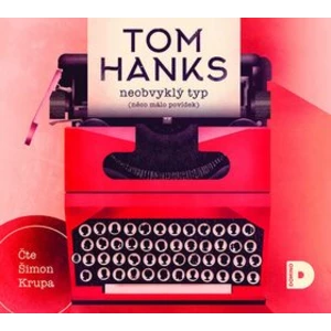 Neobvyklý typ (něco málo povídek) - Tom Hanks - audiokniha
