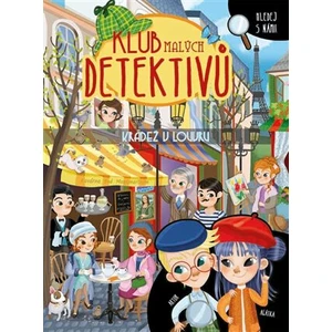 Klub malých detektivů Krádež v Louvru