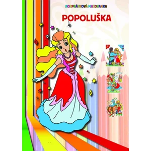 Rozprávková maľovanka Popoluška [Papírenské zboží]
