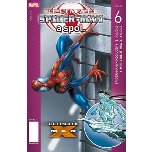 Ultimate Spider man a spol. 6 - Brian Michael Bendis