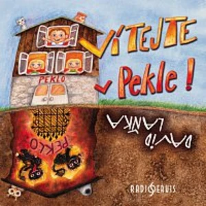 Vítejte v Pekle! - David Laňka - audiokniha