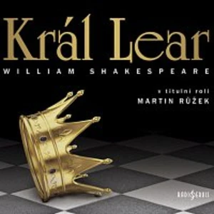 Král Lear - William Shakespeare - audiokniha
