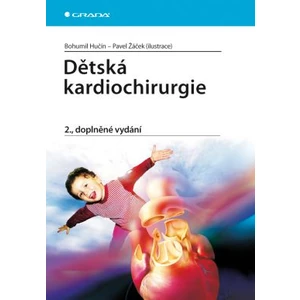 Dětská kardiochirurgie -- 2., doplněné vydání [E-kniha]