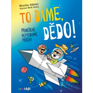 To dáme, dědo!, Adamec Miroslav