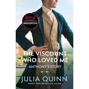 Bridgerton: The Viscount Who Loved Me (Bridgertons Book 2) - Julia Quinn