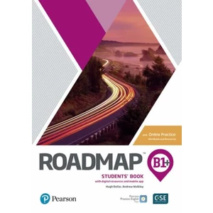 Roadmap B1+ Intermediate Students´ Book with Online Practice, Digital Resources & App Pack - Andrew Walkley, Dellar Hugh