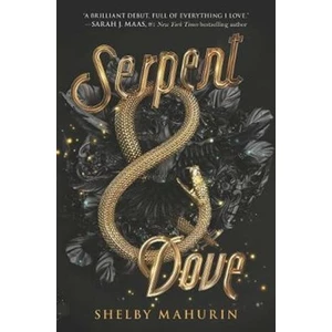 Serpent & Dove - Mahurin Shelby