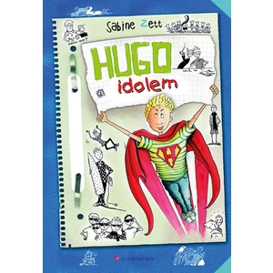 Hugo idolem, Zett Sabine
