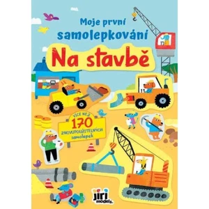 Na stavbě - První samolepky [Sešity]