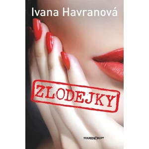 Zlodejky - Ivana Havranová