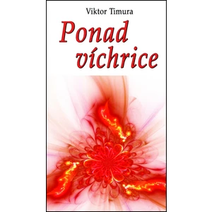 Ponad víchrice - Viktor Timura