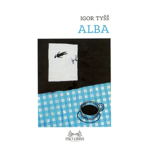 Alba - Igor Tyšš