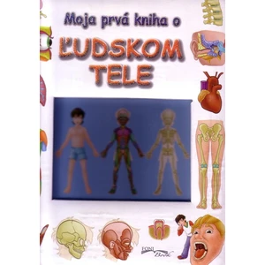 Moja prvá kniha o ľudskom tele