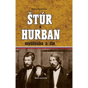 Štúr a Hurban - Pavol Parenička
