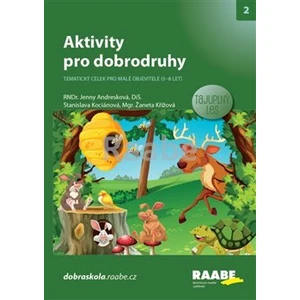 Aktivity pro dobrodruhy - Tajuplný les - Žaneta Křížová, Jenny Andresková, Stanislava Kociánová
