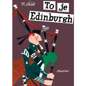 To je Edinburgh - Miroslav Šašek