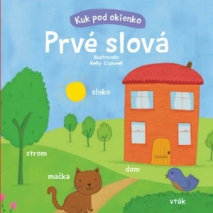 Prvé slová - Kelly Caswell