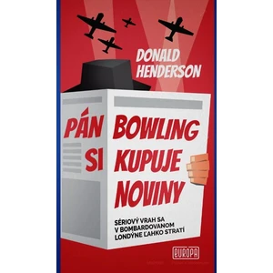 Pán Bowling si kupuje noviny - Donald Henderson