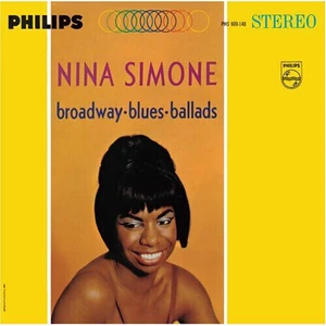 Nina Simone Broadway, Blues, Ballads (LP) Nouvelle édition