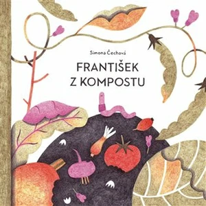 František z kompostu - Simona Čechová