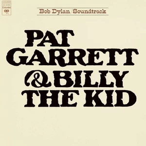 Bob Dylan Pat Garrett & Billy the Kid (Vinyl LP)