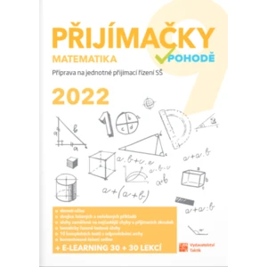 Přijímačky v pohodě 9 - Matematika (2022)