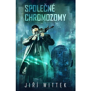 Společné chromozomy - Jiří Wittek