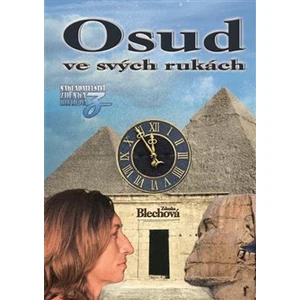 Osud ve svých rukách - Zdenka Blechová