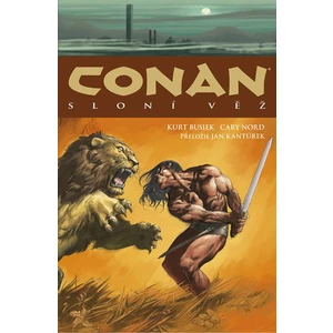 Conan Sloní věž - Kurt Busiek, Cary Nord