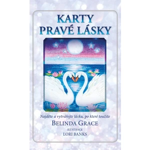 Karty pravé lásky - Belinda Grace