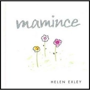 Mamince - Exleyová Helen