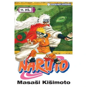 Naruto 11 Zapálený učedník - Masaši Kišimoto