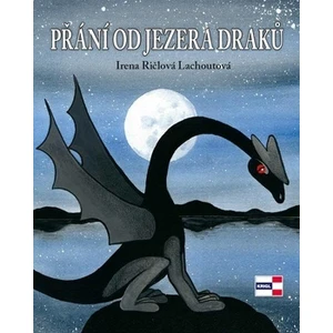 Přání od jezera draků - Irena Ričlová