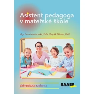 Asistent pedagoga v mateřské škole - Petra Martinovská, Zbyněk Němec