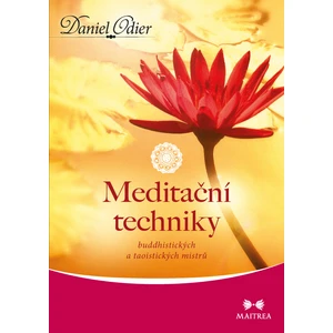 Meditační techniky - Daniel Odier