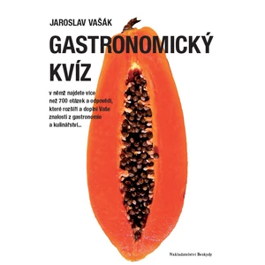 Gastronomický kvíz - Jaroslav Vašák