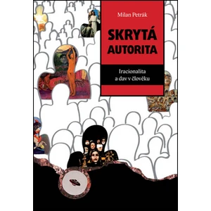 Skrytá autorita - Milan Petrák