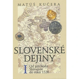 Slovenské dejiny I - Matúš Kučera