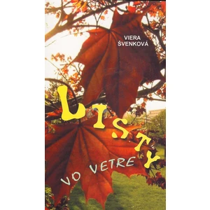 Listy vo vetre - Viera Švenková