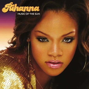 Rihanna - Music Of The Sun (2 LP) Hanglemez