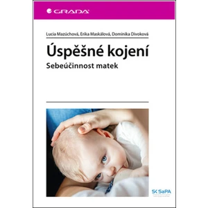 Úspěšné kojení, Mazúchová Lucia