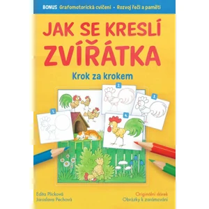 Jak se kreslí zvířátka krok za krokem - Jaroslava Pechová