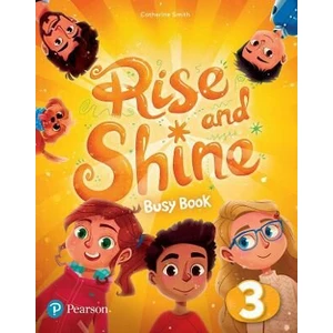 Rise and Shine 3 Busy Book - Catherine Smith