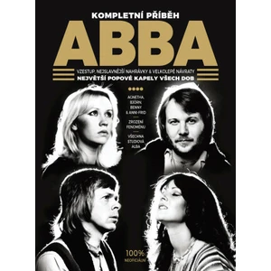 ABBA - kompletní příběh - Chris Roberts