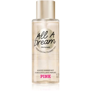 Victoria's Secret PINK All A Dream Shimmer telový sprej s trblietkami pre ženy 250 ml