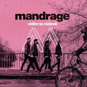 Mandrage: Vidím to růžově CD - Mandrage [CD]