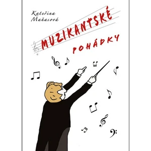 Muzikantské pohádky - Maňasová Kateřina