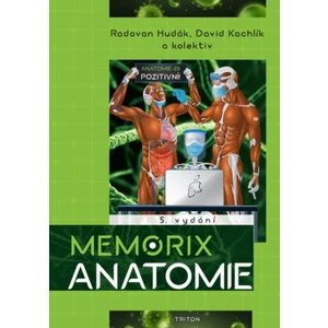 Memorix anatomie - Radovan Hudák, David Kachlík, Ondřej Volný