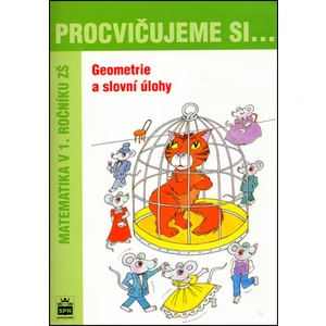 Procvičujeme si ... Geometrie a slovní úlohy