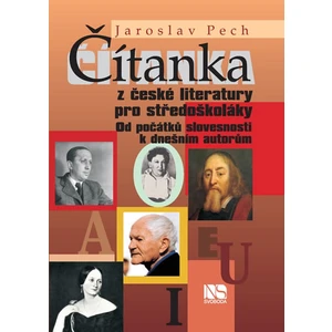 Čítanka z české literatury pro středoškoláky - Jaroslav Pech